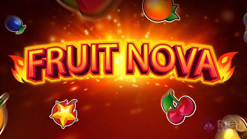 Fruit-Nova ทดลองเล่นฟรีสล็อตเว็บตรง