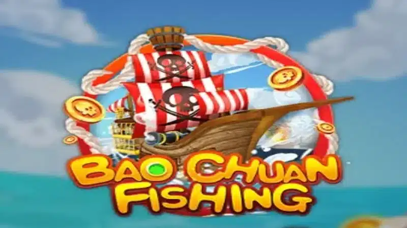 BaoChuanFishing ทดลองเล่นสล็อตยิงปลา