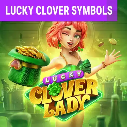 ทดลองเล่นเกมสล็อตใหม่ล่าสุด Lucky Clover Lady ค่ายพีจี สล็อต